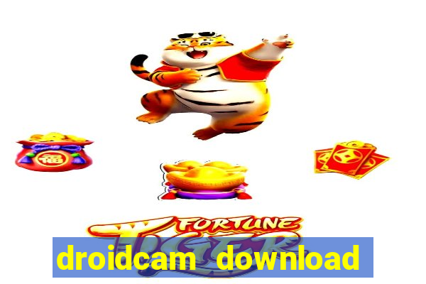 droidcam download for windows